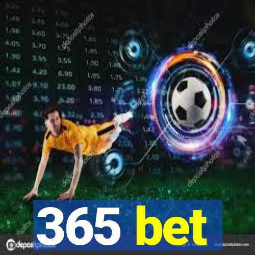 365 bet